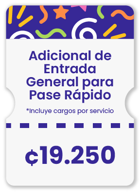 Tiquete precio Adic de Entrada General para Pase Rápido